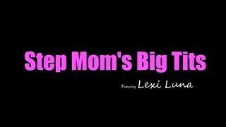 Lexi Luna a termetes csöcsű nevelő mami