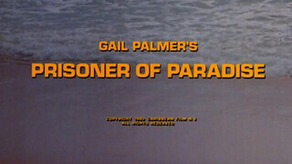 Prisoner Of Paradise (1980) - Teljes sexfilm